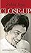 Close-Up: Memoirs of a Life...