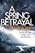 A Spring Betrayal (Inspecto...