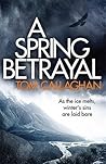 A Spring Betrayal