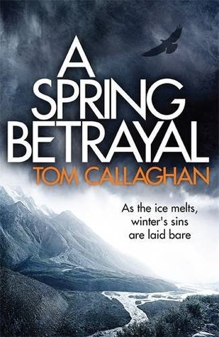 A Spring Betrayal (Inspector Akyl Borubaev, #2)