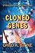 Cloned Genes: A Thriller for Bioscience Fans