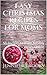 Easy Christmas Recipes for Moms by Jennifer Brooks