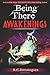 Being There Awakenings