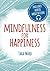 Mindfulness for Happiness by Tara Ward