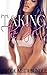 Taking The Girl: New Adult Contemporary Romance Anthology