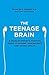 The Teenage Brain [Paperback] [Jan 01, 2015] Amy Ellis Nutt ,... by Frances E. Jensen Amy Ellis...