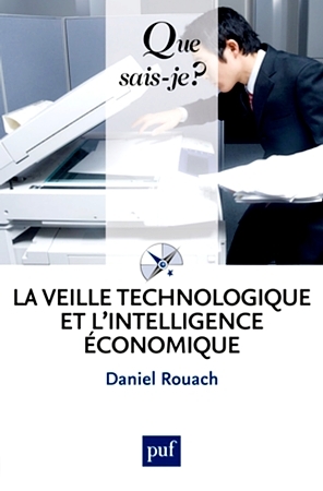 La veille technologique et l'intelligence économique
