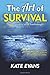 The Art of Survival: A Crim...