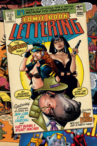 Comic Book Lettering: The Comicraft Way (Paperback)