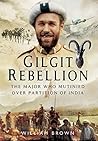 Gilgit Rebellion:...