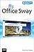 My Office Sway