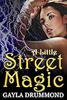 A Little Street Magic (Discord Jones, #6) A Little Street Magic (Discord Jones, #6)