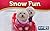 Snow Fun