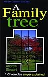 A Family Tree: 1 Chronicles Simply Explained (Welwyn Commentary Series)