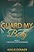 Guard My Body: Book 3
