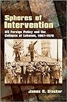 Spheres of Intervention by James R. Stocker