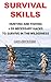 Survival Skills: Hunting an...