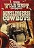 Gunslingers and Cowboys (The Wild West)