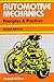 Automotive Mechanics: Principles And Practices, 2E (Pb)