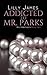 Addicted to Mr. Parks (Parks #2)