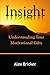 Insight: Understanding Your...