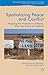 Spatialising Peace and Conflict: Mapping the Production of Places, Sites and Scales of Violence (Rethinking Peace and Conflict Studies)
