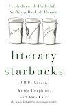 Literary Starbucks by Jill Poskanzer