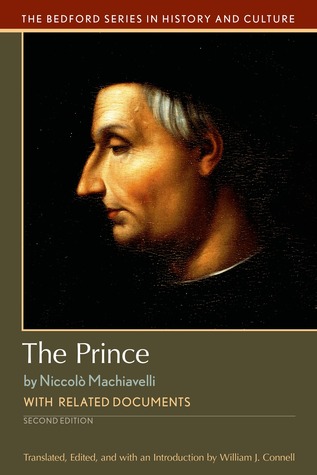 The Prince: with Related Documents (Bedford Series in History and Culture)