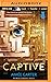Captive (The Blackcoat Rebe...