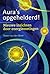 Aura's opgehelderd!