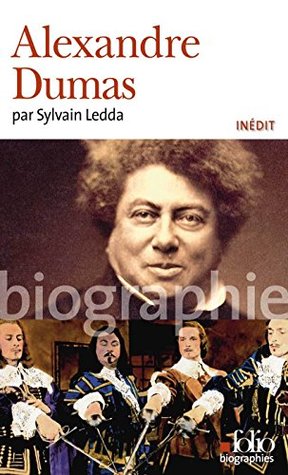 Alexandre Dumas (French Edition)