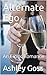 Alternate Ego: Erotic Romance