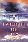 Twilight Of Fury