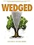 Wedged by Nathaniel Greene