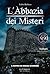 L'Abbazia dei Misteri vol.2 by Fabio Barbero