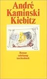 Kiebitz. Roman.