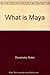 What is Maya