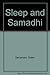 Sleep and Samadhi