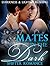 Mates in the Dark Collection