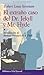 Extraño Caso Del Dr.Jekyll Y Mr. Hyde (Biblioteca Edaf Juvenil nº 5) (Spanish Edition)