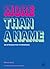 More Than a Name