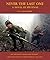 Never the Last One: A Novel of Spetznaz