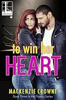 To Win Her Heart (The Players #3)