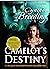 Camelot's Destiny