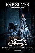 Seduced by a Stranger