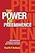 The Power of Preeminence: H...