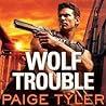 Wolf Trouble by Paige Tyler