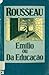 Emílio ou Da Educação
