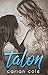 Talon (Ashes & Embers, #4)