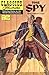 The Spy by James Fenimore Cooper The Spy by James Fenimore Cooper